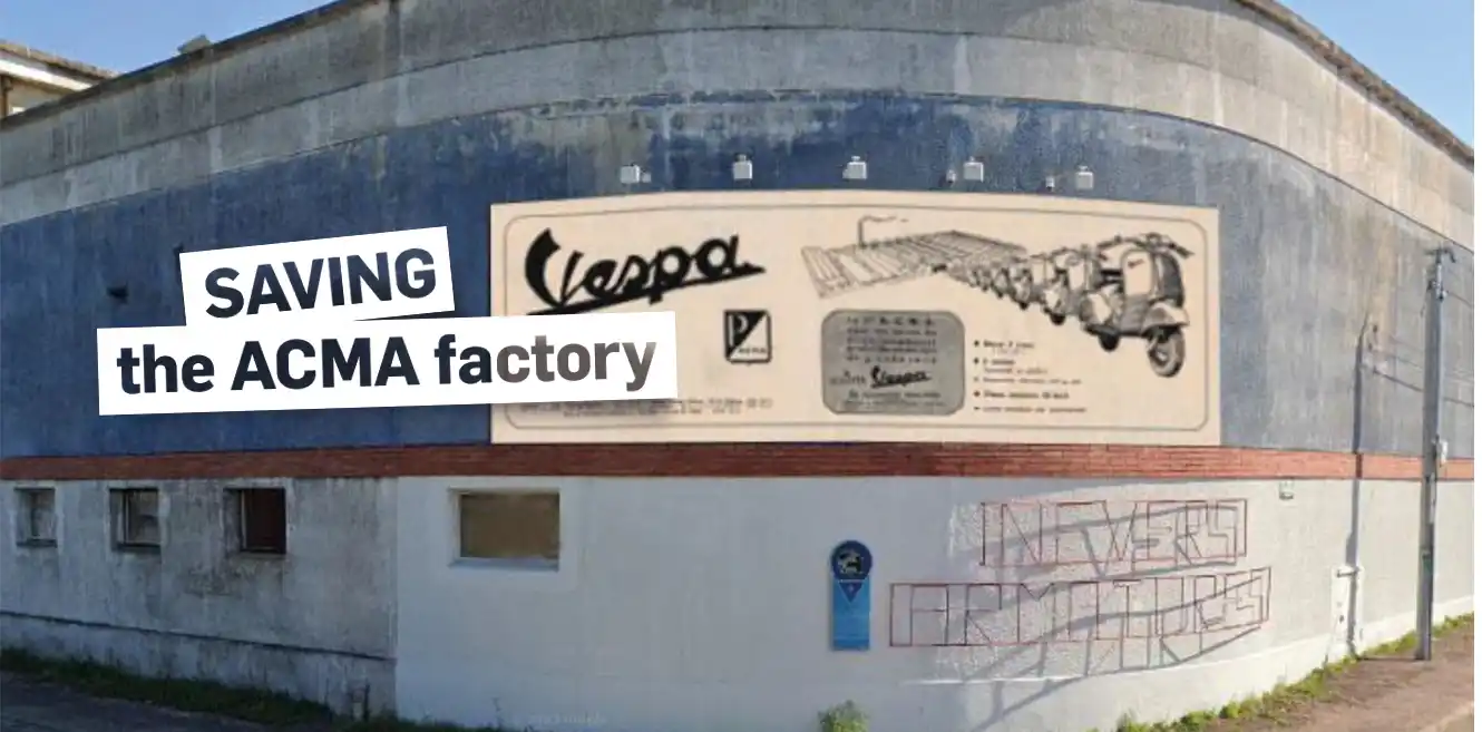 Rettung der Vespa ACMA-Fabrik -Die Vespa von Fourchambault